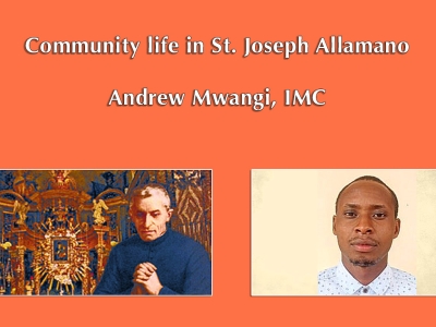 Community life in St. Joseph Allamano